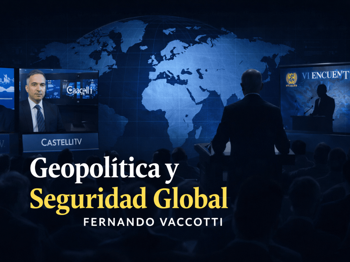 Geopolítica, Irán y seguridad global: una semana de análisis en medios internacionales